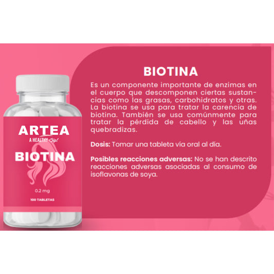 Tableta biotina 100 unidades. BIOTINA Es un componente importante de enzimas en el cuerpo que descomponen ciertas sustancias como las grasas, carbohidratos y otras. La biotina se usa para tratar la carencia de biotina. También se usa comúnmente para trata